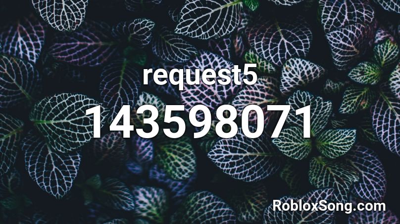 request5 Roblox ID