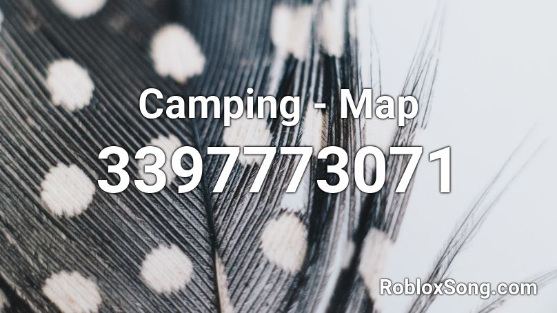 Camping - Map Roblox ID