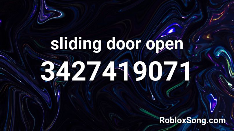 sliding door open Roblox ID