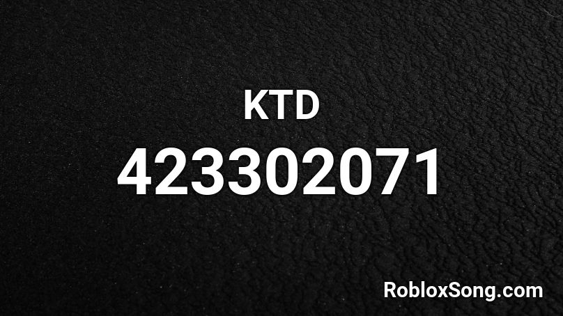 KTD Roblox ID