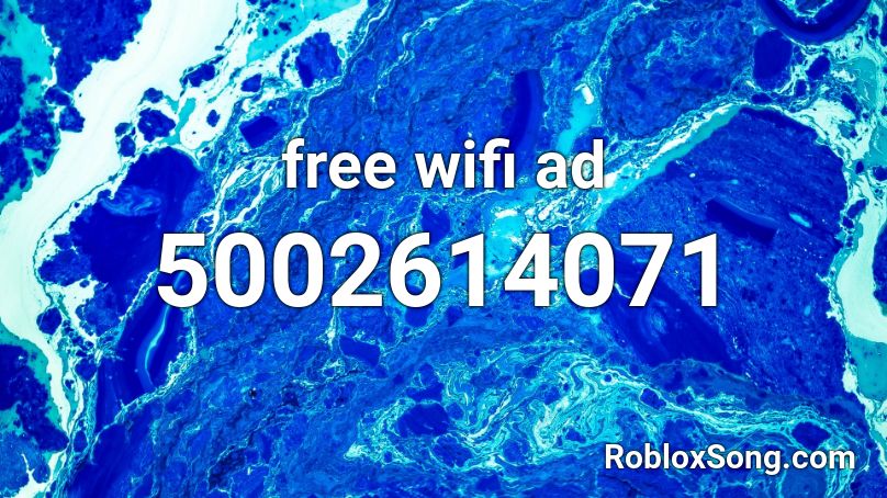 Free Wifi Ad Roblox Id Roblox Music Codes - free roblox ad