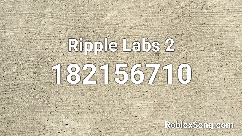 Ripple Labs 2 Roblox ID