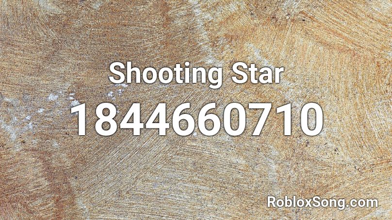 Shooting Star Roblox ID