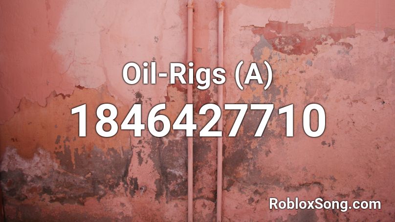 Oil-Rigs (A) Roblox ID