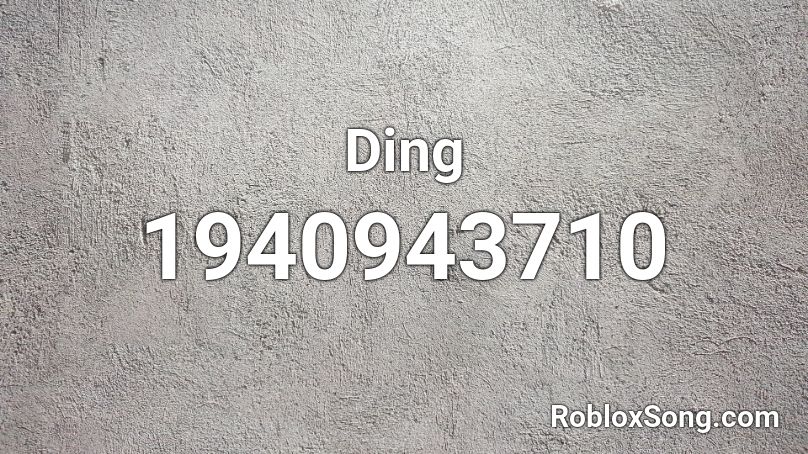 Ding Roblox ID