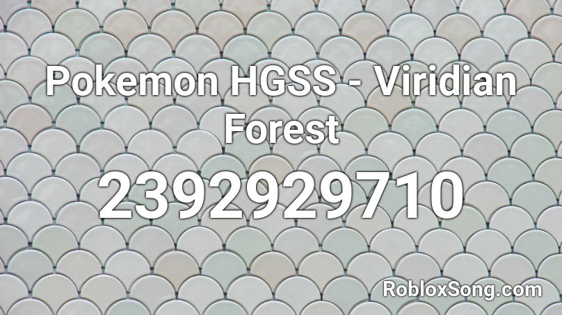 Pokemon HGSS - Viridian Forest Roblox ID