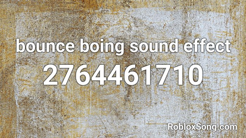 bounce boing sound effect Roblox ID