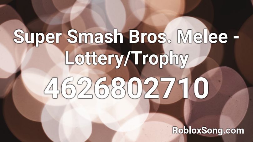 Super Smash Bros. Melee - Lottery/Trophy Roblox ID