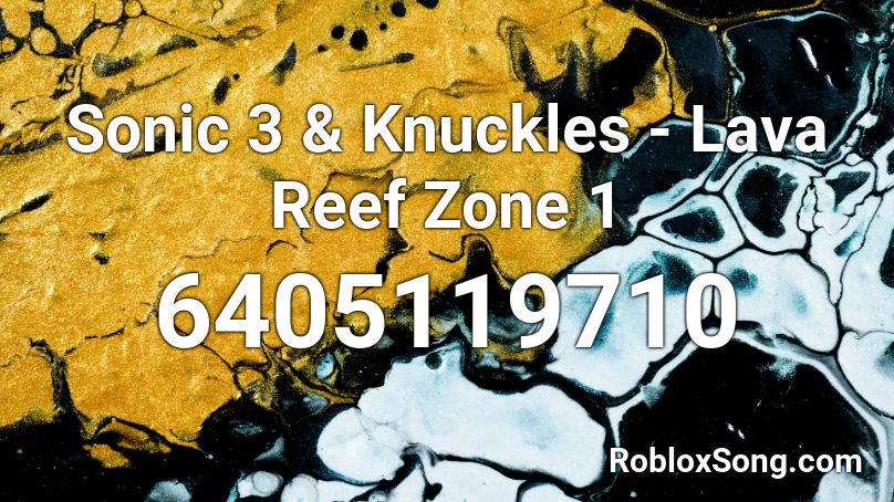 Sonic 3 & Knuckles - Lava Reef Zone 1 Roblox ID