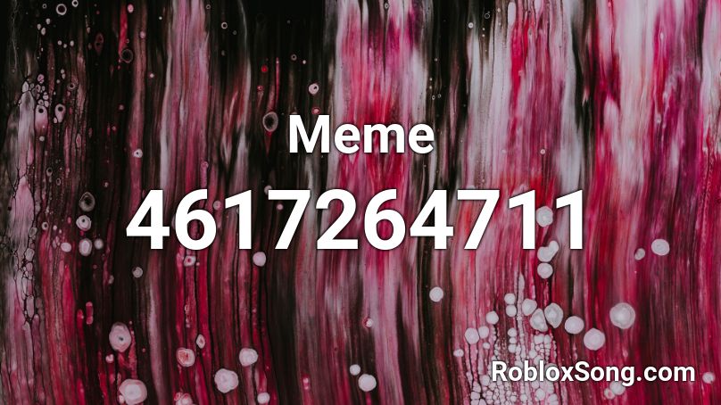 Meme Roblox ID