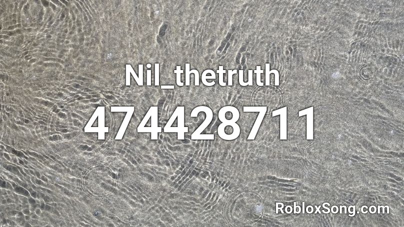 Nil_thetruth Roblox ID