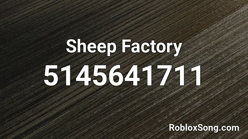Sheep Factory Roblox ID
