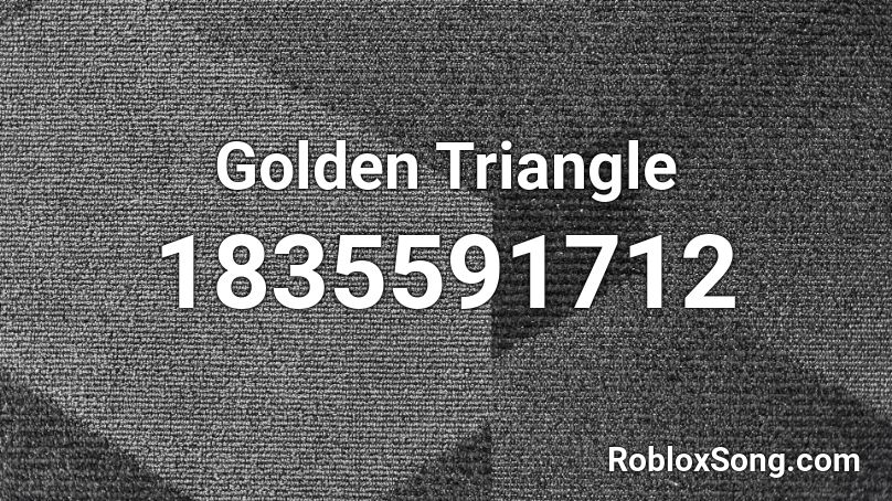 Golden Triangle Roblox ID