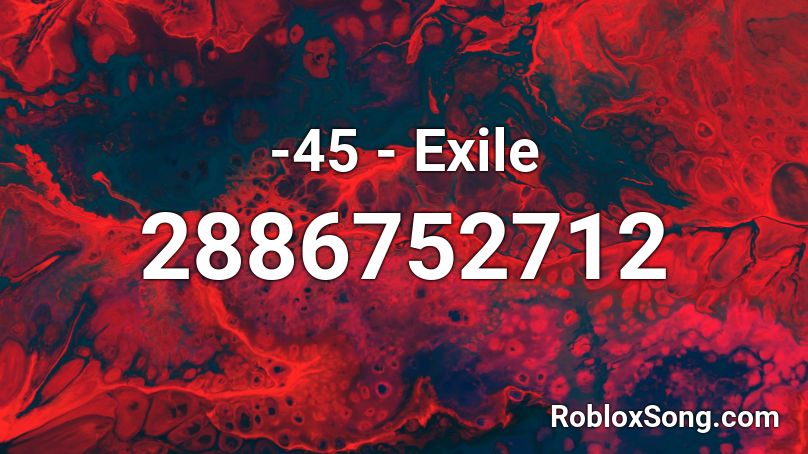 -45 - Exile Roblox ID