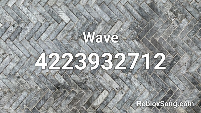 Wave Roblox ID