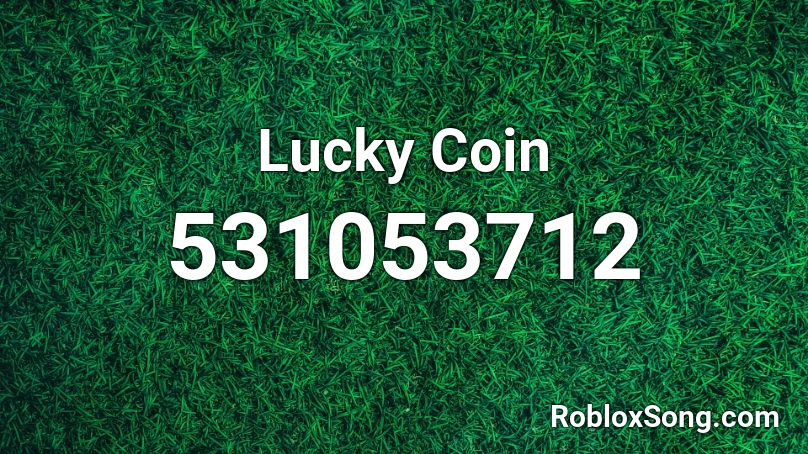 Lucky Coin Roblox ID