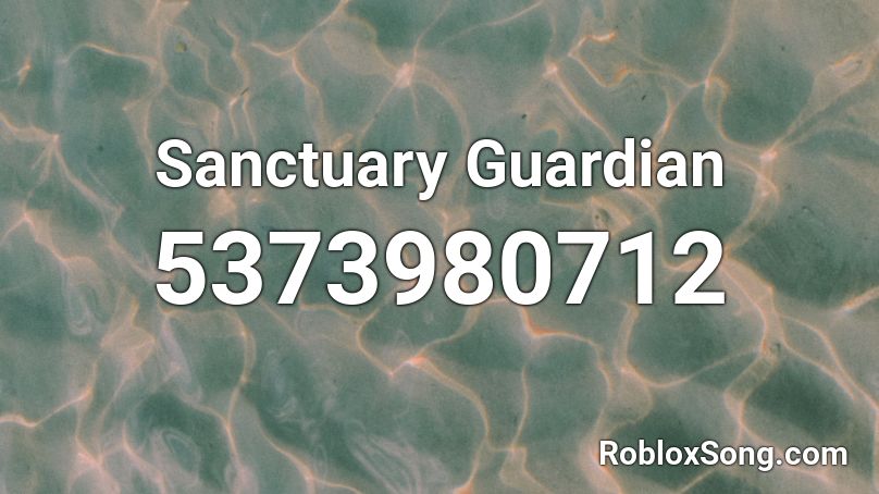 Sanctuary Guardian Roblox ID