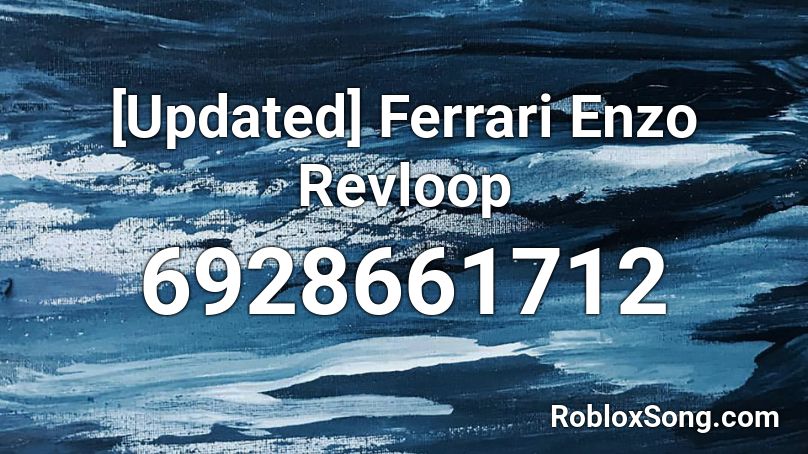 [Updated] Ferrari Enzo Revloop Roblox ID