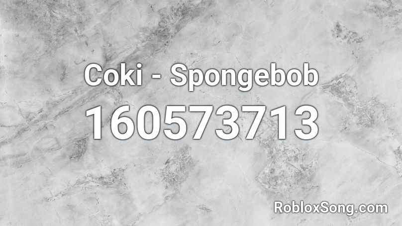 Coki Spongebob Roblox Id Roblox Music Codes - cursed spongebob roblox