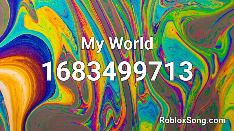 My World Roblox ID