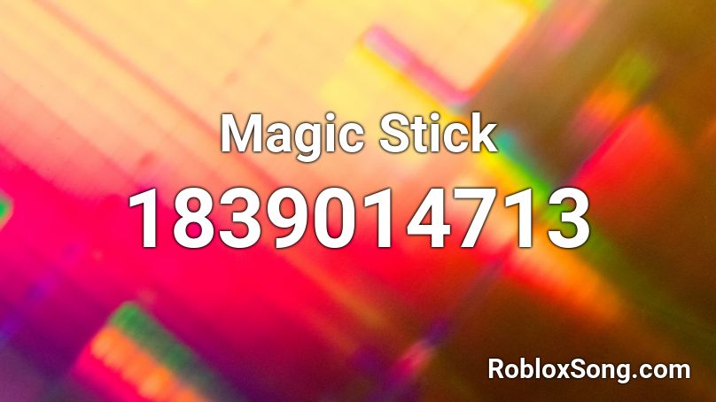 Magic Stick Roblox ID