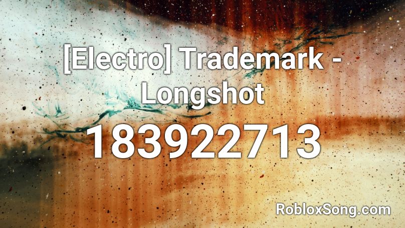 Electro Trademark Longshot Roblox Id Roblox Music Codes - creepy ice cream truck roblox id