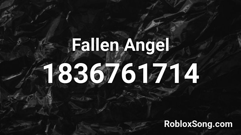 Fallen Angel Roblox ID
