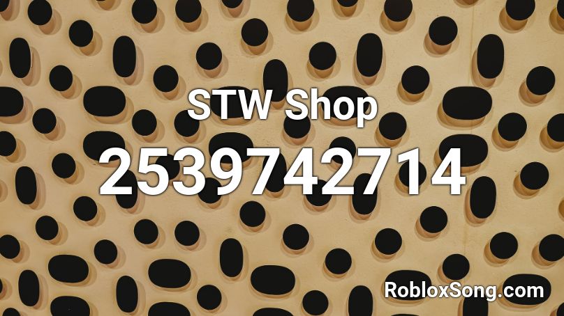 STW Shop Roblox ID