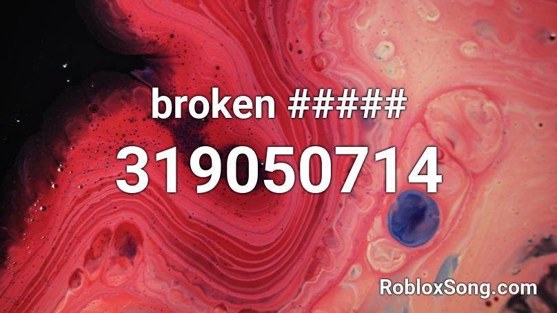 broken ##### Roblox ID