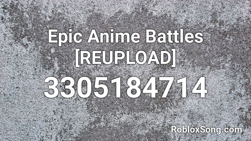 Epic Anime Battles Roblox ID