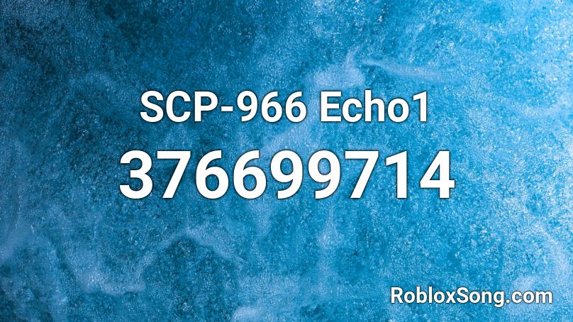 SCP-966 Echo1 Roblox ID