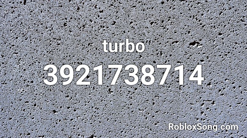 turbo Roblox ID
