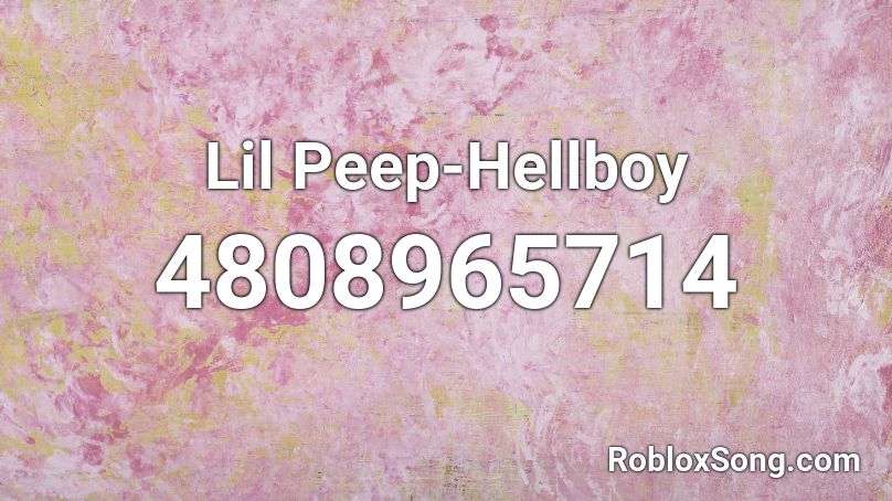 Lil Peep-Hellboy Roblox ID