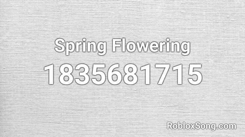 Spring Flowering Roblox ID