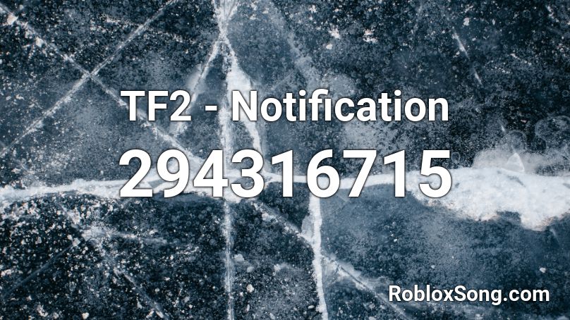 TF2 - Notification Roblox ID