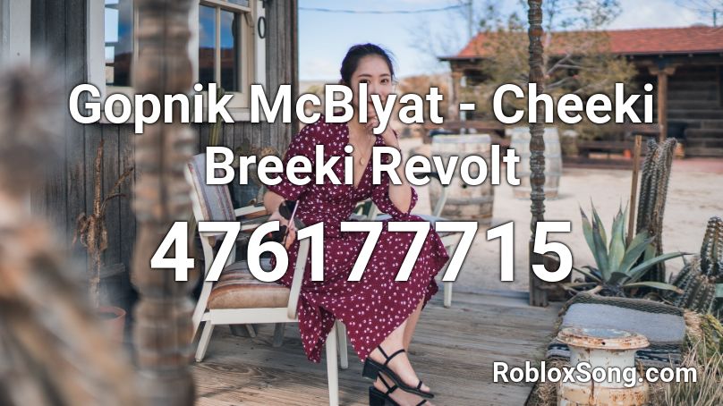 Gopnik McBlyat - Cheeki Breeki Revolt Roblox ID