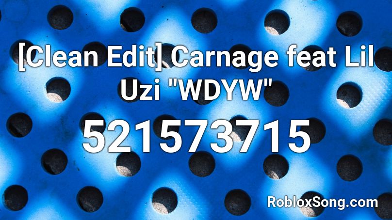 [Clean Edit] Carnage feat Lil Uzi 