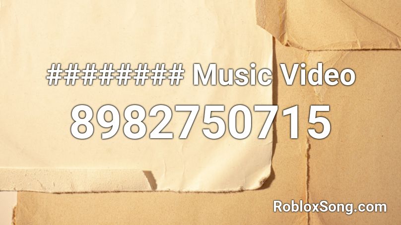 ######## Music Video Roblox ID