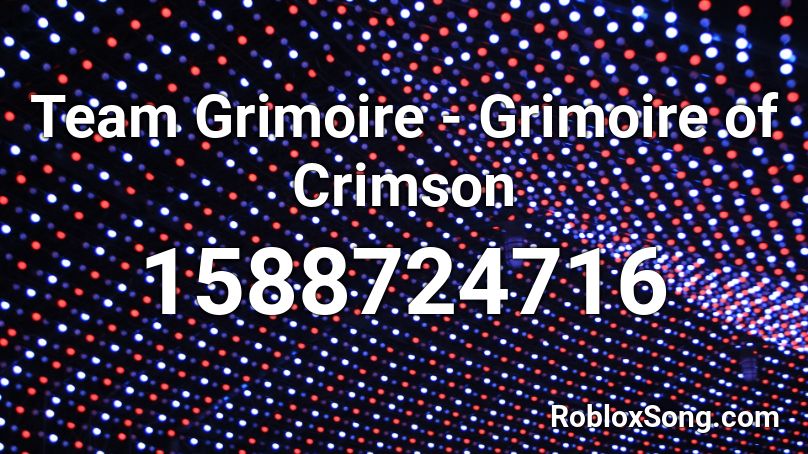 Team Grimoire - Grimoire of Crimson Roblox ID