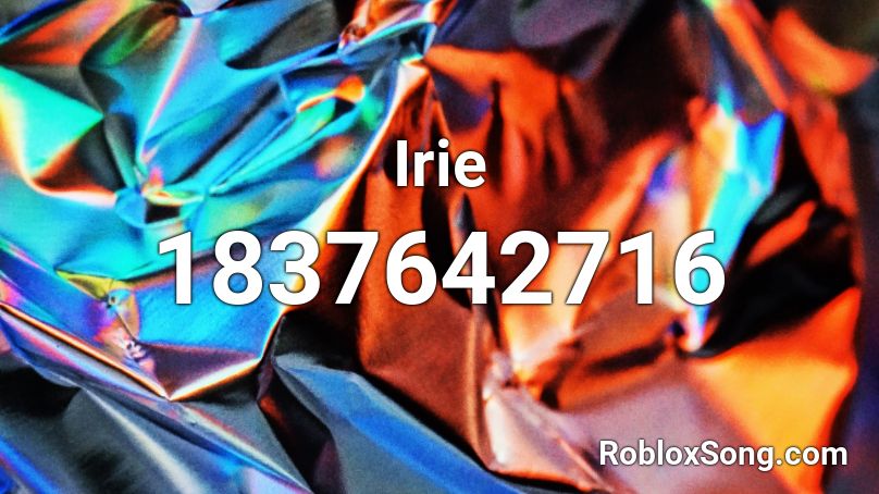 Irie Roblox ID