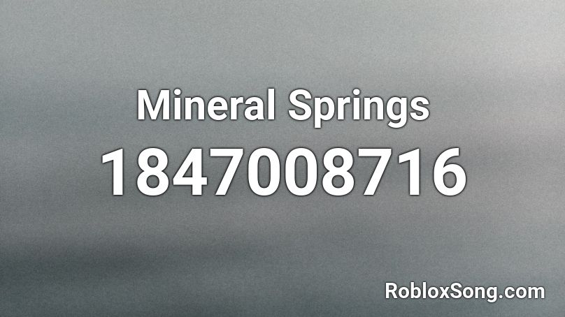 Mineral Springs Roblox ID