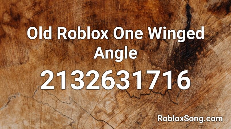 Old Roblox One Winged Angel Roblox ID