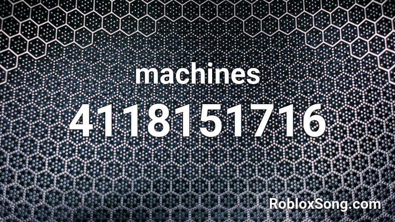 machines Roblox ID