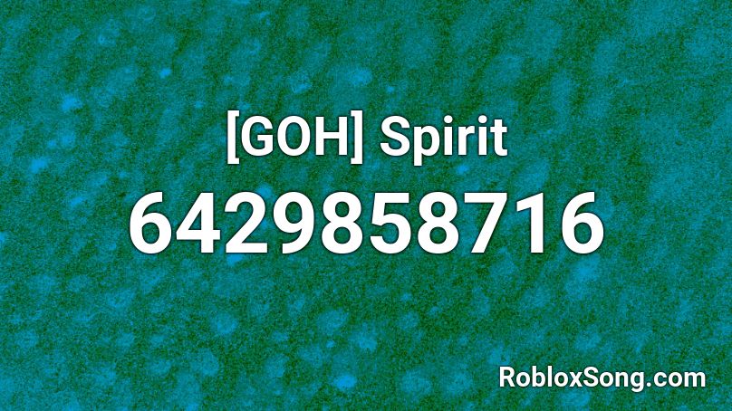 [GOH] Spirit Roblox ID