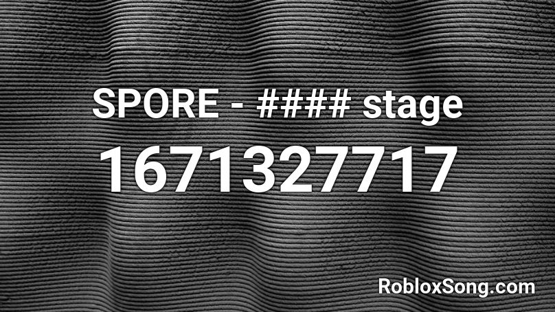 SPORE - #### stage Roblox ID