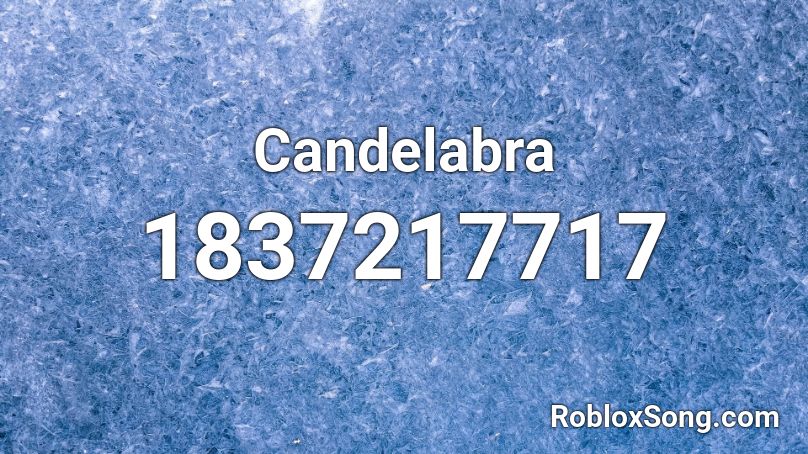 Candelabra Roblox ID