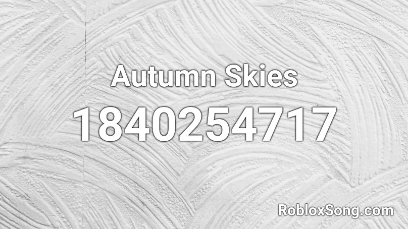 Autumn Skies Roblox ID