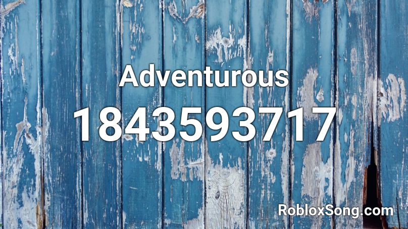 Adventurous Roblox ID