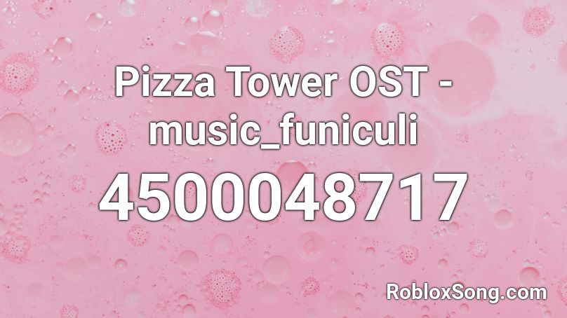 Pizza Tower OST - music_funiculi Roblox ID