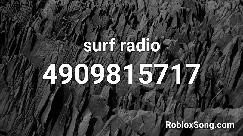 surf radio Roblox ID